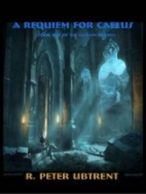 cover image of A Requiem for Caelus